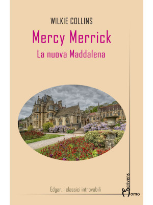 Mercy Merrick. La nuova Mad...