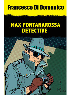 Max Fontanarossa detective