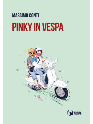 Pinky in Vespa