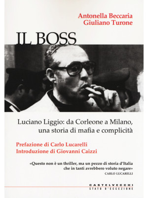 Il boss. Luciano Liggio: da...