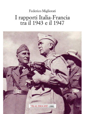 I rapporti Italia-Francia t...