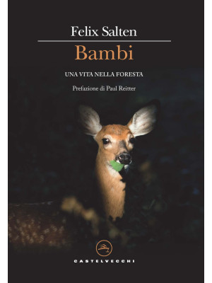 Bambi. Una vita nella foresta
