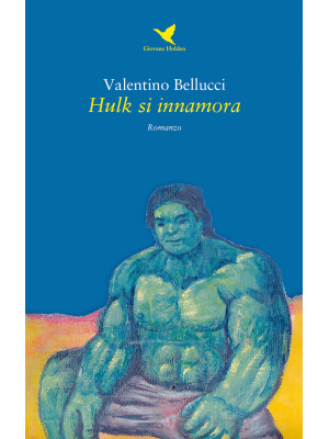 Hulk si innamora