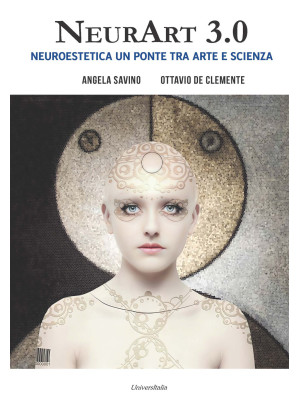 NeurArt 3.0. Neuroestetica,...