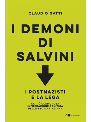I demoni di Salvini. I post...