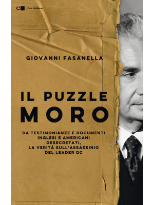 Il puzzle Moro. Da testimon...