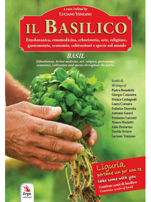 Il basilico-Basil. Ediz. bi...