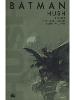 Hush. Batman. Vol. 1