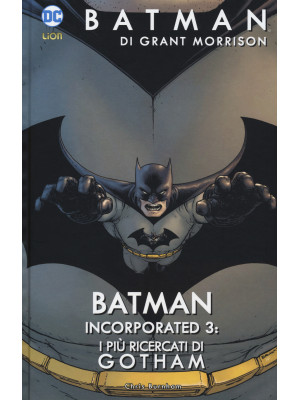 Batman Incorporated. Vol. 3...