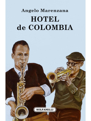 Hotel de Colombia