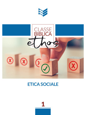 Etica Sociale. Manuale di s...