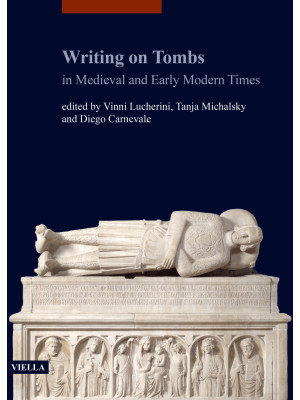 Writing on Tombs in Medieva...