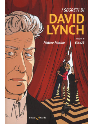 I segreti di David Lynch