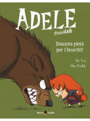 Adele Crudele. Vol. 6: Ness...