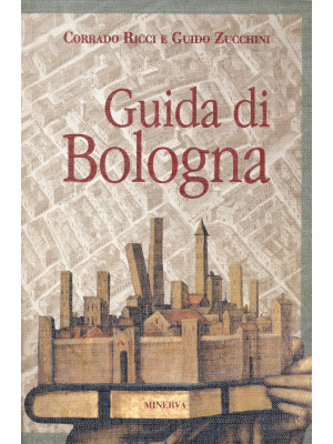 Guida di Bologna. Nuova ediz.