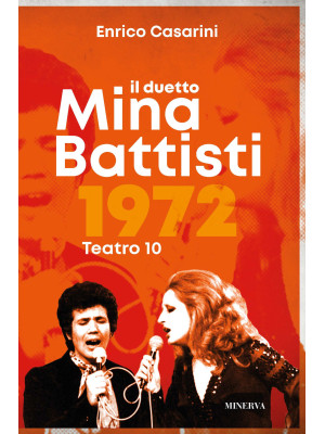 Il duetto Mina-Battisti