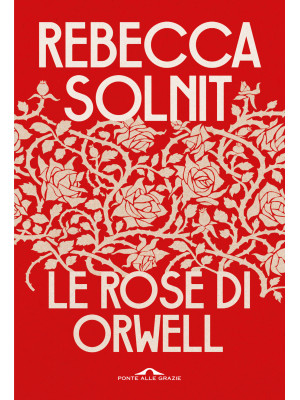 Le rose di Orwell