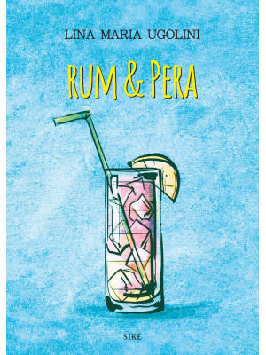 Rum & pera