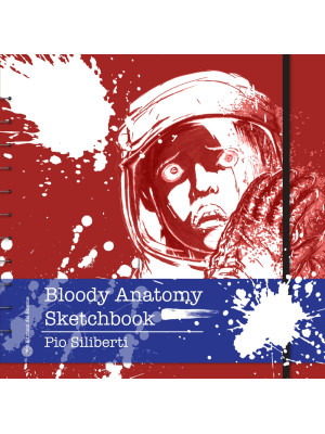 Bloody anatomy sketchbook
