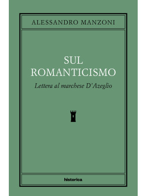 Sul romanticismo. Lettera a...
