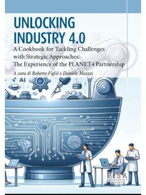Unlocking industry 4.0. A c...