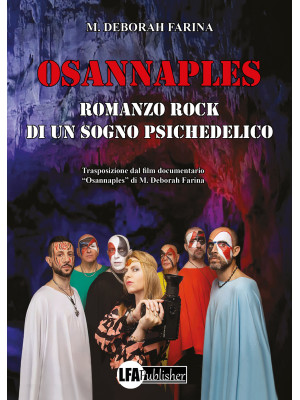 Osannaples: romanzo rock di...