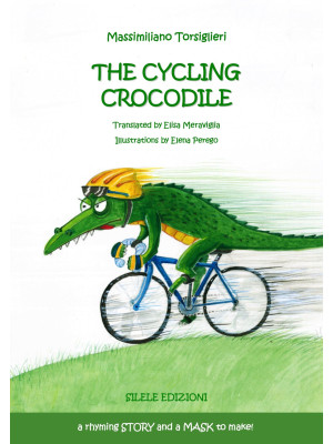 A cycling crocodile. A rhym...