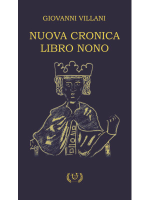 Nuova cronica. Libro IX