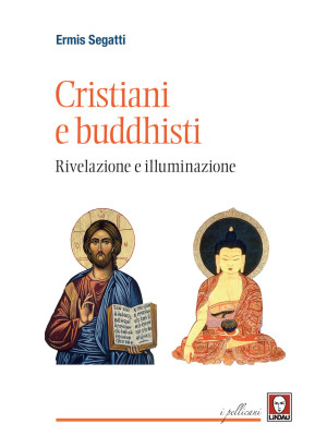 Cristiani e buddhisti. Rive...