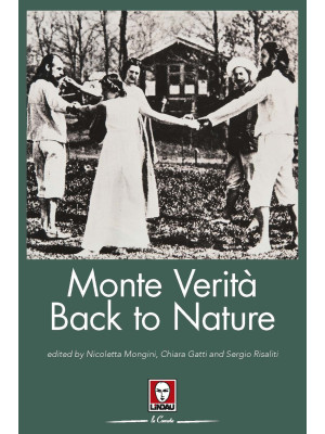 Monte Verità. Back to natur...