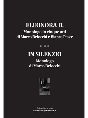 Eleonora D. Monologo in cin...
