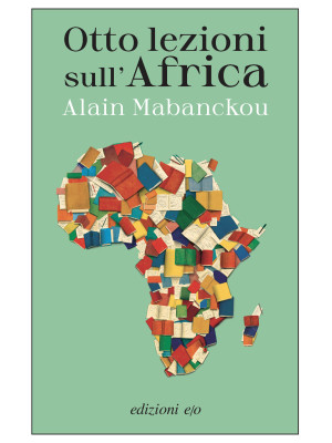 Otto lezioni sull'Africa