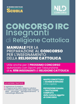 Concorso IRC. Insegnanti religione cattolica. Manuale per il concorso 2022. Nuova ediz.