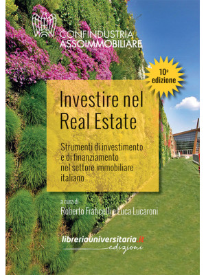 Investire nel Real Estate. ...