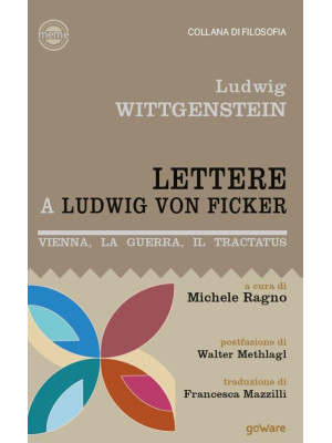 Lettere a Ludwig von Ficker...