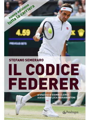 Il codice Federer. Nuova ediz.
