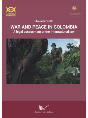 War and peace in Colombia. ...