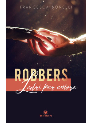 Robbers. Ladri per amore