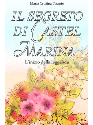 Il segreto di Castel Marina...