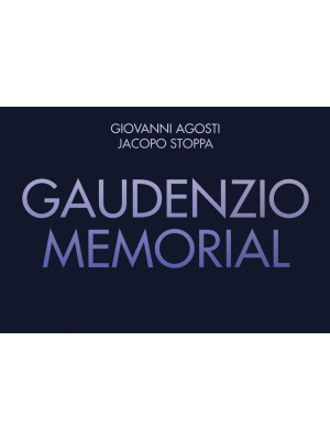 Gaudenzio memorial. Ediz. i...