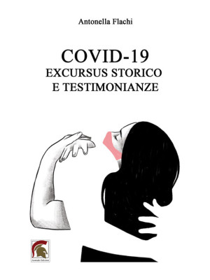 Covid-19. Excursus storico ...