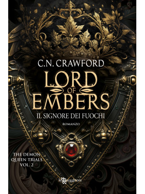 Lord of embers. Il signore ...