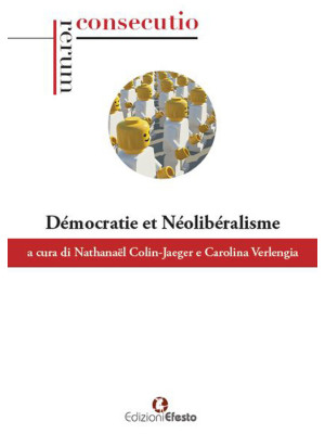Démocratie et néolibéralisme