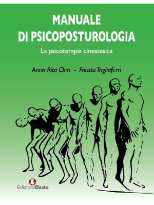 Manuale di psicoposturologi...