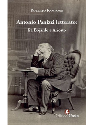 Antonio Panizzi letterato: ...