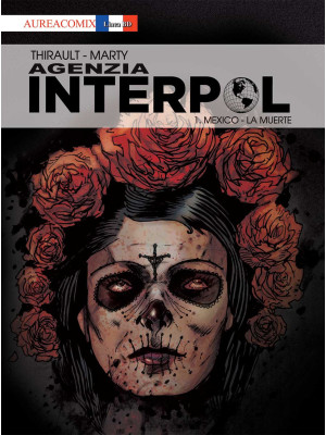 Agenzia Interpol. Vol. 1: M...
