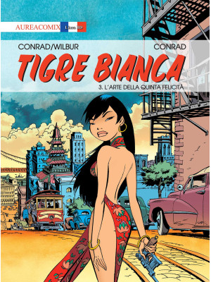 Tigre Bianca. Vol. 3: L' ar...