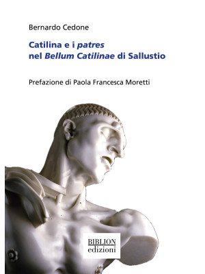 Catilina e i patres nel Bel...