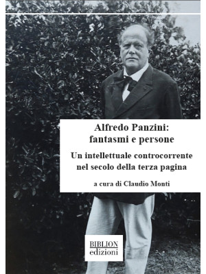 Alfredo Panzini: fantasmi e...