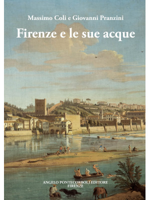 Firenze e le sue acque